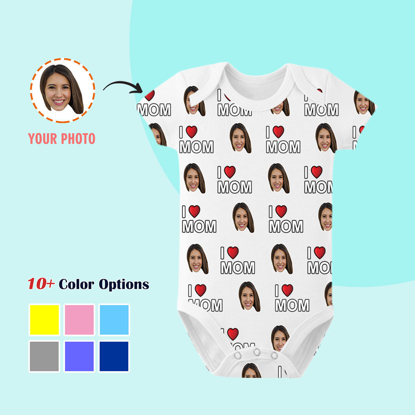 Picture of Custom Face Photo Baby Bodysuits w/ I Love Mom - Custom Face Photo Baby Suit - Bodysuit for Newborn as Baby Shower Gift - Best Mother's Day Gifts